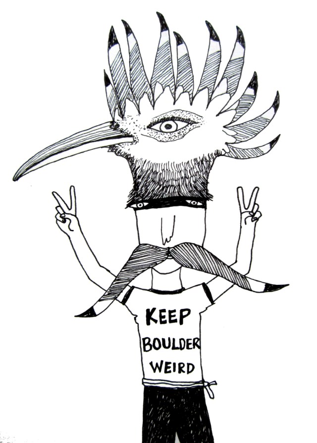 Keep Boulder Weird!